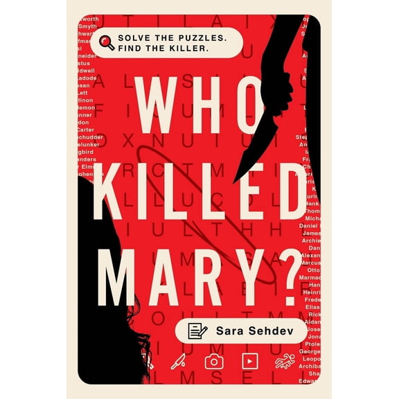 Who Killed Mary?: A Solve-It-Yourself Novel (Paperback)