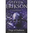 thumbnail image 2 of Kharkanas Trilogy Forge of Darkness: Book One of the Kharkanas Trilogy (a Novel of the Malazan Empire), Book 1, (Paperback), 2 of 2