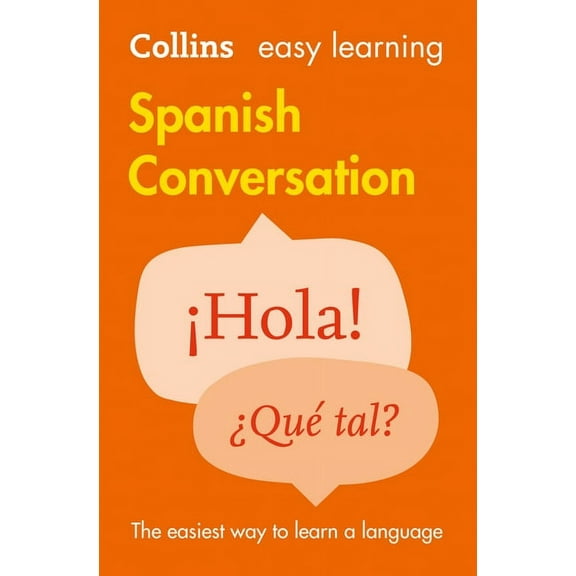 Collins Easy Learning Spanish Conversation, (Paperback)