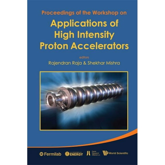 Appl of High Intensity Proton Acceler .., (Hardcover)