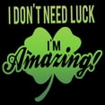 thumbnail image 2 of Men's Lost Gods St. Patrick's Day I Don't Need Luck I'm Amazing!  Graphic Tee Black Large, 2 of 5
