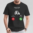 thumbnail image 2 of Tractor Incoming Call Graphic Tee Unisex Adult Cotton Shirt for Tractor Fans Casual Wear, Size S, Color Black, 2 of 3