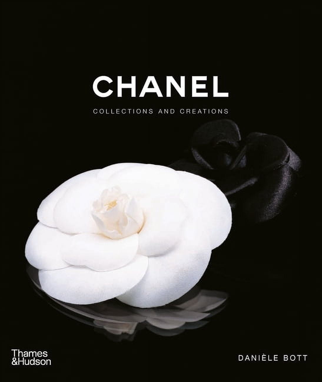 CHANEL COLLECTIONS AND CREATIONS　洋書 Danièle Bott, Chanel Collections and Creations, Hardcover Book