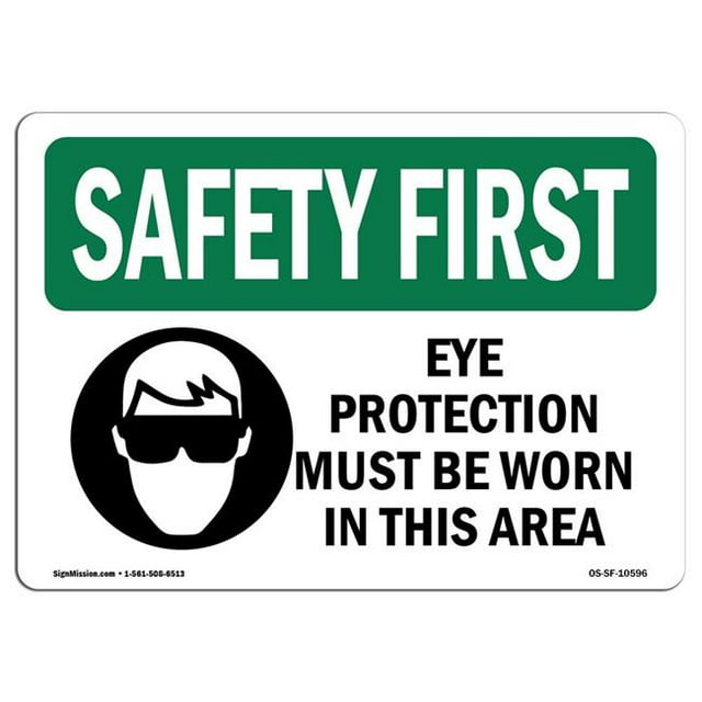 SignMission OS-SF-A-1218-L-10596 Premier Signe de Sécurité de 12 x 18 Po - la Protection des Yeux Doit Être Portée avec un Symbole