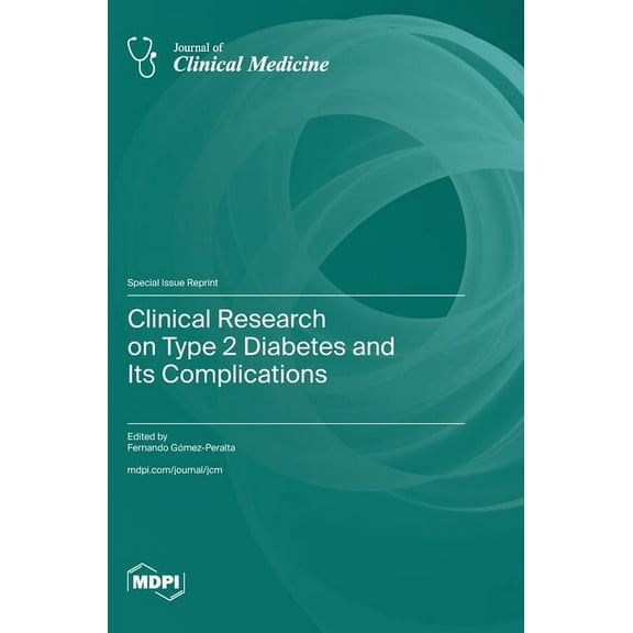 Clinical Research on Type 2 Diabetes and Its Complications, (Hardcover)