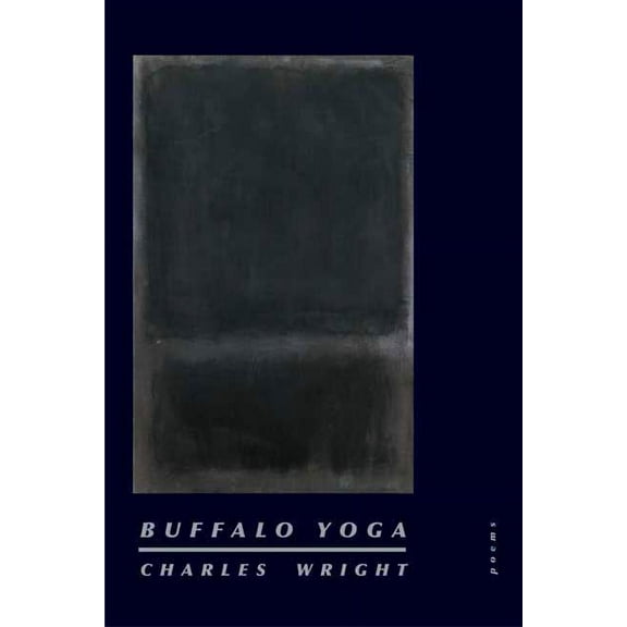 Buffalo Yoga: Poems, (Paperback)