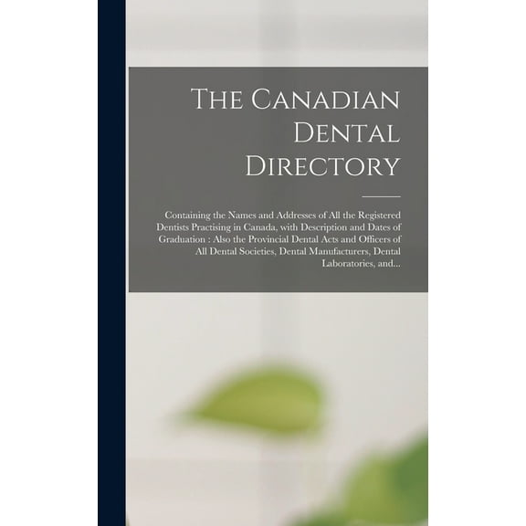 The Canadian Dental Directory (Hardcover)