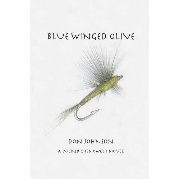 Blue Winged Olive