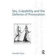 thumbnail image 2 of Sex, Culpability and the Defence of Provocation, 2 of 2