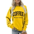 thumbnail image 4 of Clearance Fall Sweatshirts for Women Coffee Weather Sweatshirt Women's Coffee Lover Trendy Shirt Cozy Season Sweatshirts Fall Crewneck Fleece Pullover Womens Casual Crewneck Sweatshirts, 4 of 6