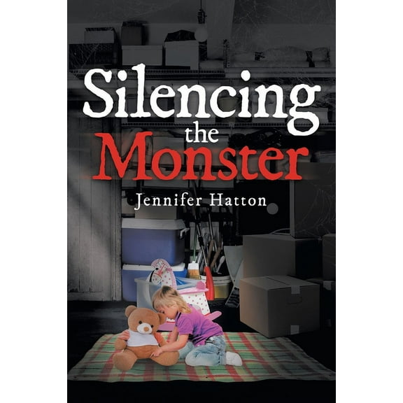 Silencing the Monster, (Paperback)