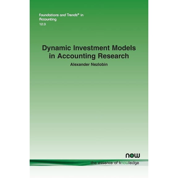 Foundations and Trends(r) in Accounting Sales Force Compensationdynamic Investment Models in Accounting Research, Book 38, (Paperback)