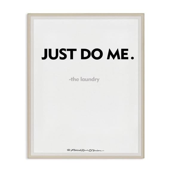 Stupell Industries Modern Just Do Me Funny Laundry Canvas Art, 16 x 20, by Patrick Reid O'Brien