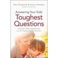 thumbnail image 1 of Répondre aux Questions les Plus Difficiles de Vos Enfants, Elyse Fitzpatrick, Jessica Thompson Broché, 1 of 2