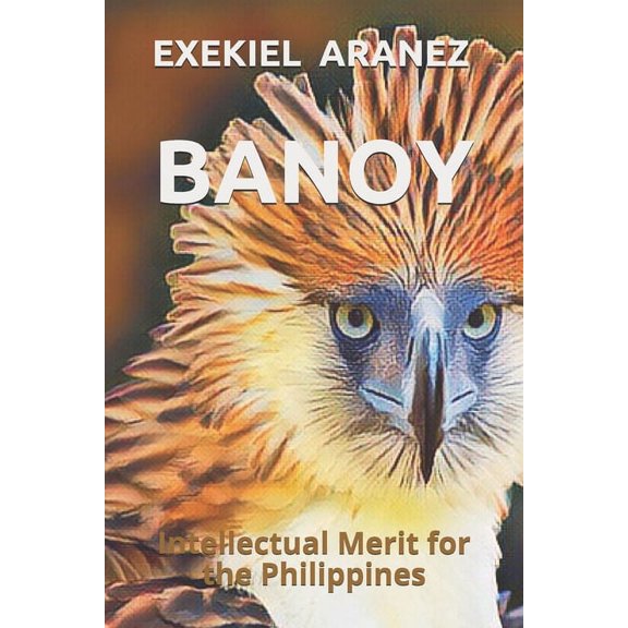Intellectual Merit for the Philippines: Banoy: Intellectual Merit for the Philippines (Paperback)