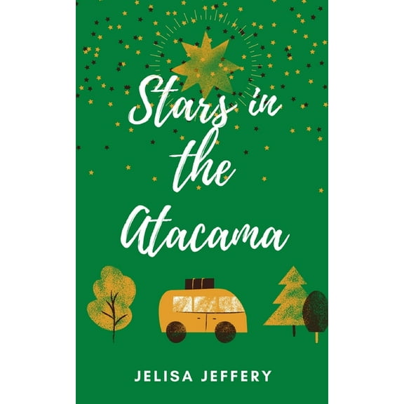 Stars in the Atacama, (Paperback)