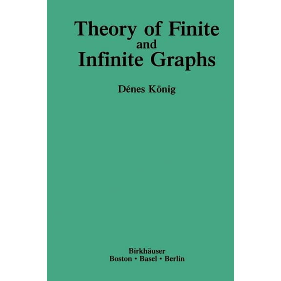Theory of Finite and Infinite Graphs, (Paperback)