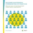 thumbnail image 1 of Building Successful Communities of Practice, 1 of 1