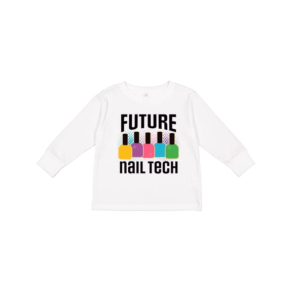 Inktastic Future Nail Tech Girls Long Sleeve Toddler T-Shirt