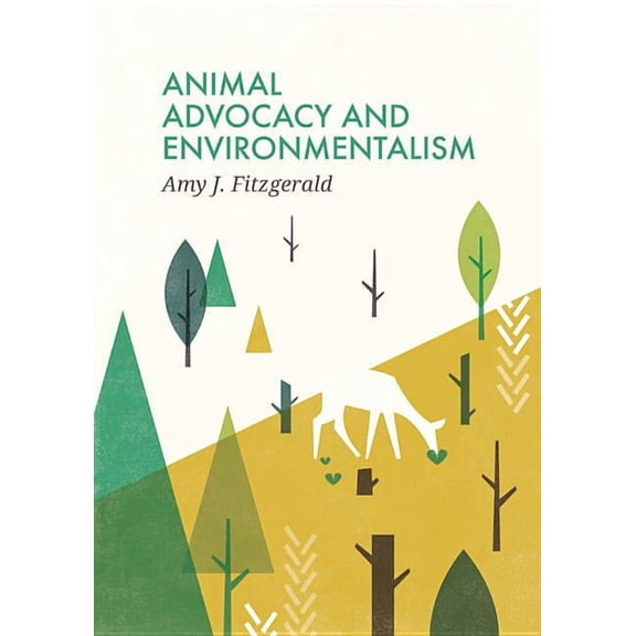 Social Movements: Animal Advocacy and Environmentalism: Understanding and Bridging the Divide (Hardcover)