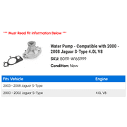 Water Pump - Compatible with 2000 - 2008 Jaguar S-Type 4.0L V8 2001 2002 2003 2004 2005 2006 2007