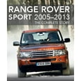 thumbnail image 1 of Pre-Owned Range Rover Sport 2005 - 2013 : The Complete Story (Hardcover), 1 of 1