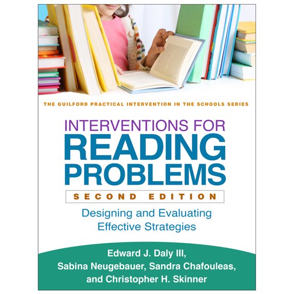 Pre-Owned Interventions for Reading Problems: Designing and Evaluating Effective Strategies (Paperback) 146251927X 9781462519279