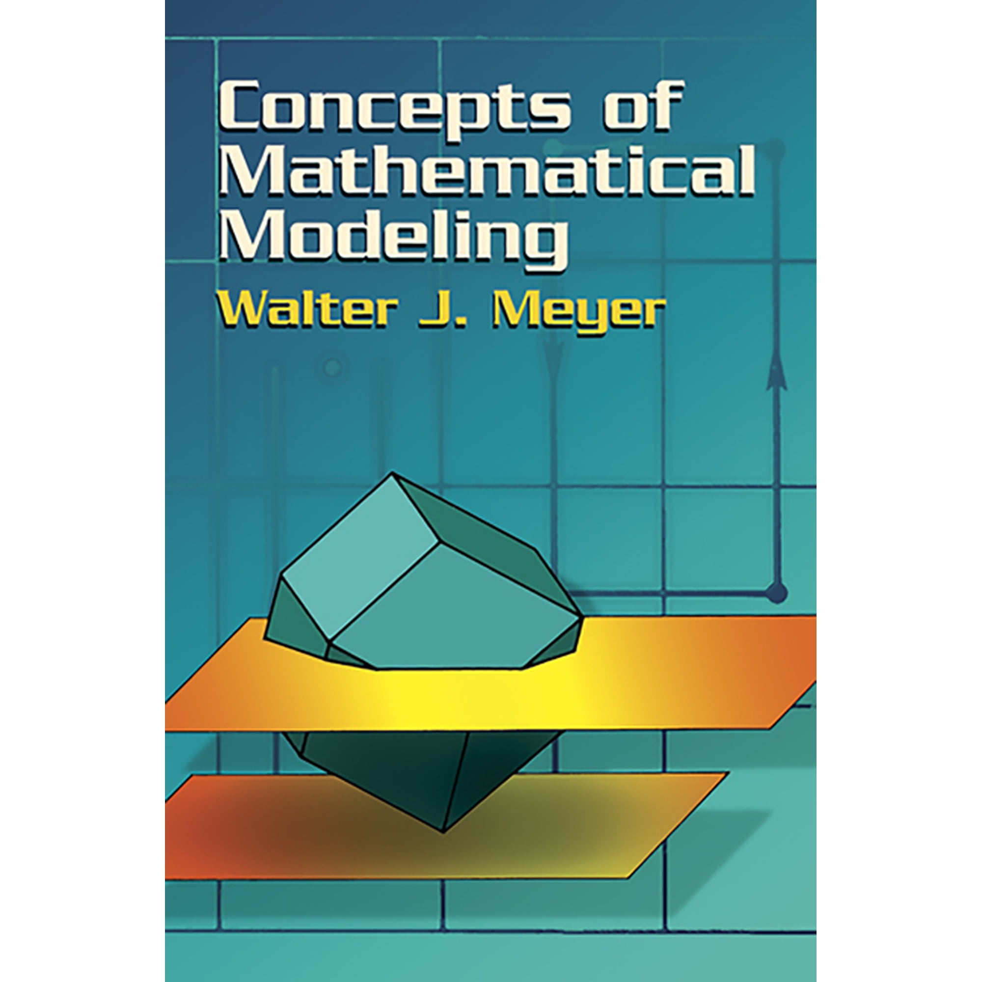 Dover Books on Mathematics Concepts of Mathematical Modeling, (Paperback)