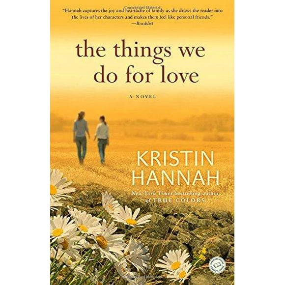 The Things We Do for Love