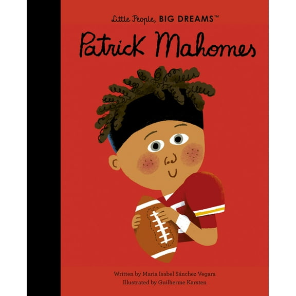 Little People, Big Dreams Patrick Mahomes, Book 124, (Hardcover)
