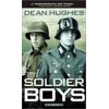 Soldier Boys, (Paperback)