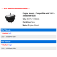 thumbnail image 2 of Engine Mount - Compatible with 2001 - 2003 BMW 530i 2002, 2 of 2