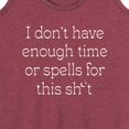 thumbnail image 3 of Instant Message - Dont Have Time Or Spells For This - Women's Racerback Tank Top, 3 of 6