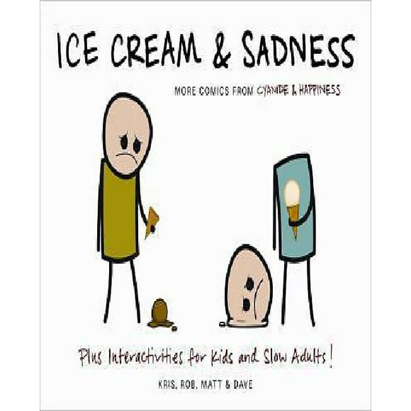 Crème Glacée et Tristesse: Plus de Bandes Dessinées sur le Cyanure et le Bonheur