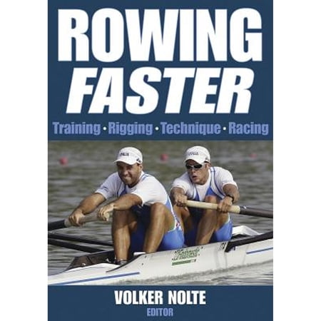 Rowing Faster (Paperback) by Volker Nolte