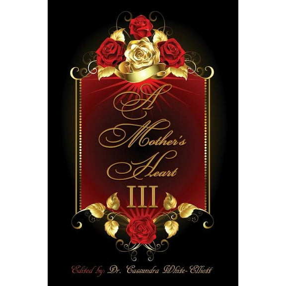 A Mother's Heart III, (Paperback)