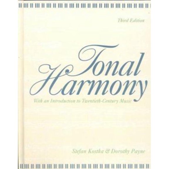 Pre-Owned Tonal Harmony: With an Introduction to Twentieth-Century Music (Hardcover) 0070358745 9780070358744