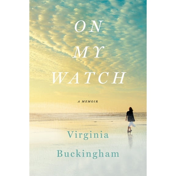 On My Watch: A Memoir, (Paperback)