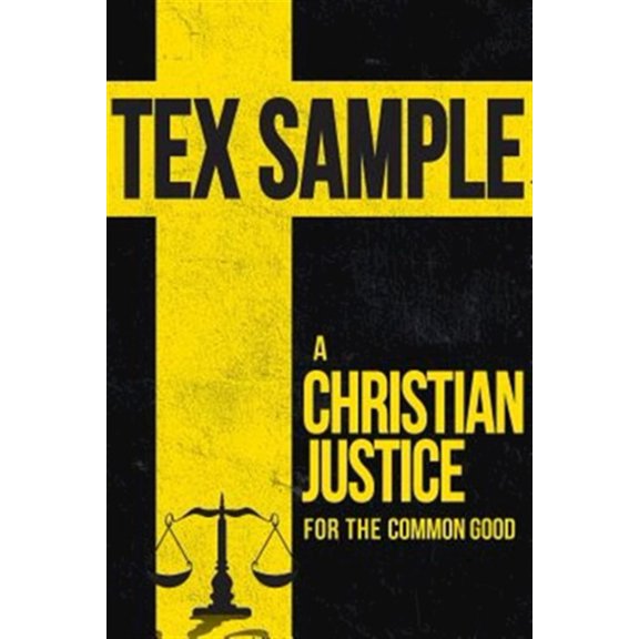 Pre-Owned A Christian Justice for the Common Good (Paperback) 1501814265 9781501814266