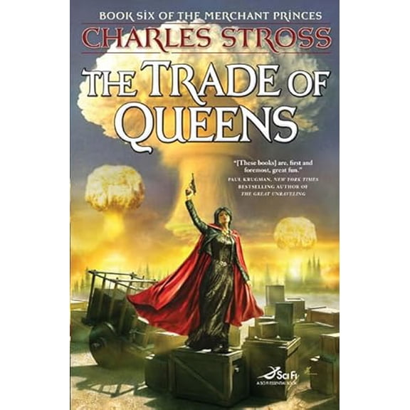 Pre-Owned The Trade of Queens: Book Six of the Merchant Princes (Hardcover) 0765316730 9780765316738