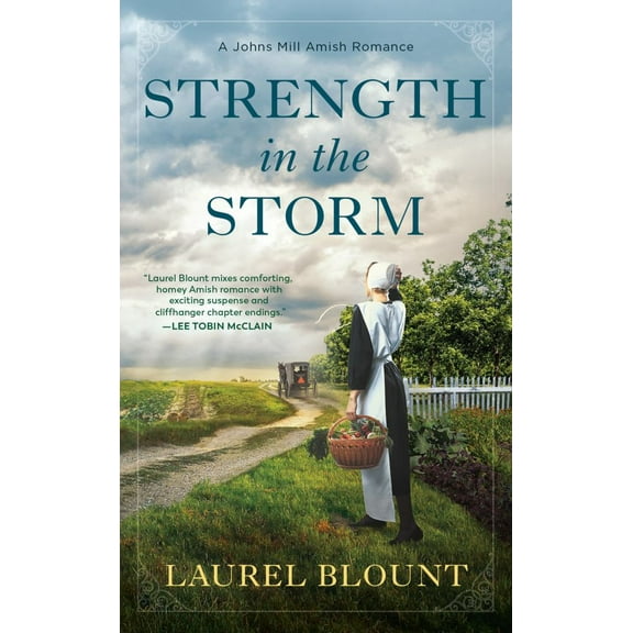 A Johns Mill Amish Romance Strength in the Storm, (Paperback)