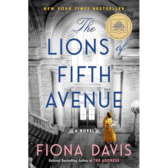 Pre-Owned The Lions of Fifth Avenue (Hardcover) 1524744611 9781524744618