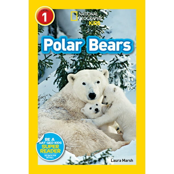National Geographic Kids Super Readers: Level 1: Polar Bears (Paperback