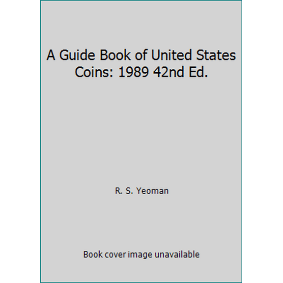 Pre-Owned A Guide Book of United States Coins: 1989 42nd Ed. (Hardcover) 0307198804 9780307198808