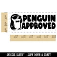 thumbnail image 2 of Penguin Approved Teacher Student School Self-Inking Rubber Stamp Ink Stamper - Black Ink - Small 1-1/2 Inch, 2 of 7