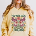thumbnail image 2 of You Were Made To Bloom - Lightweight Garment Dyed Sweatshirt, 2 of 15