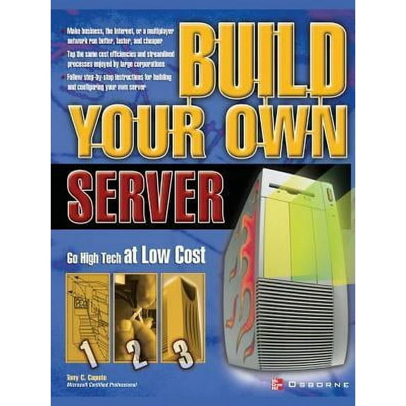 Build Your Own...(McGraw): Build Your Own Server (Paperback)