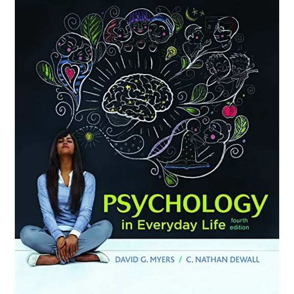 Pre-Owned Psychology in Everyday Life (Paperback) by Professor David G Myers, C Nathan Dewall
