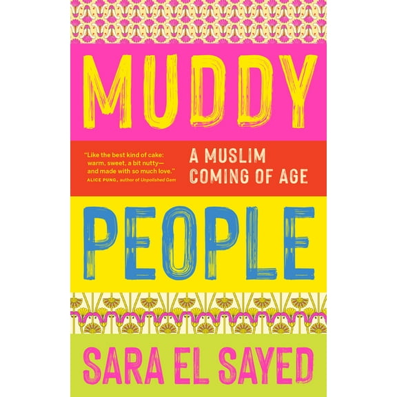 Muddy People: A Muslim Coming of Age (Paperback)