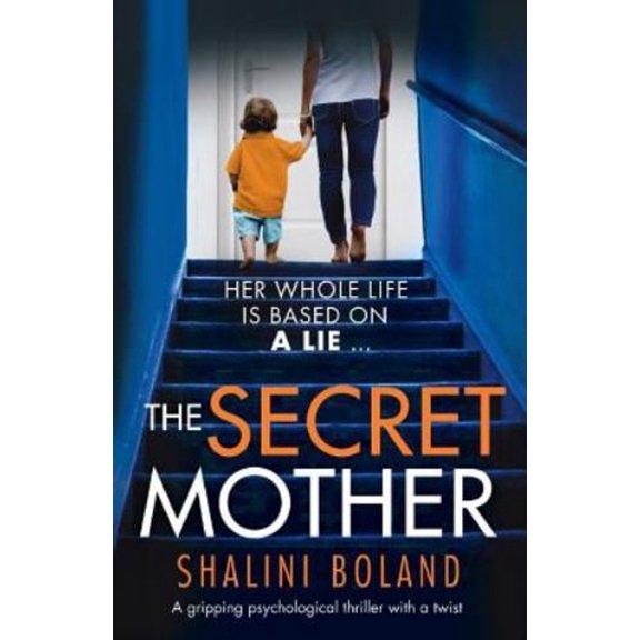 Pre-Owned The Secret Mother: A gripping psychological thriller with a twist (Paperback) by Shalini Boland